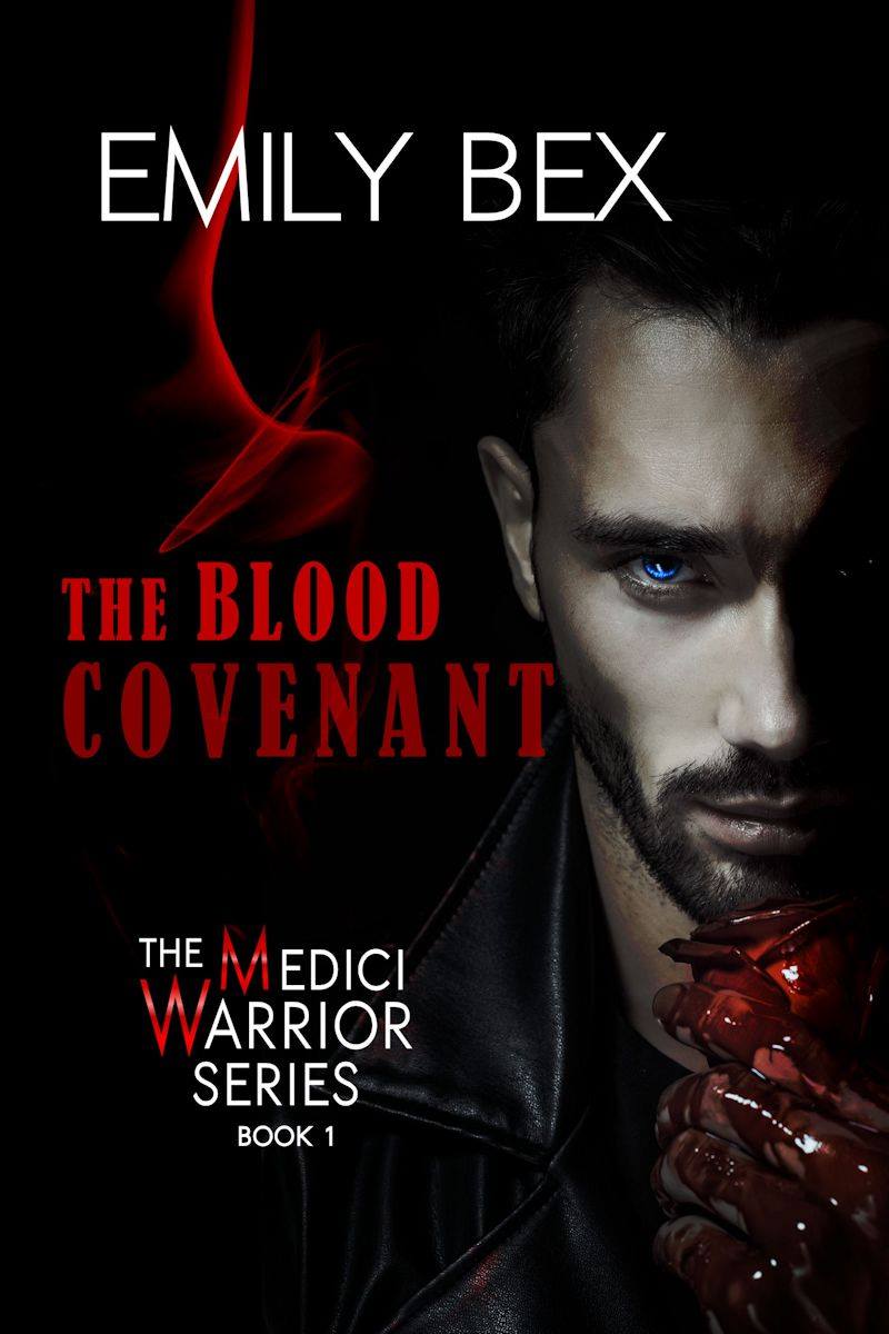 The Blood Covenant Emily Bex