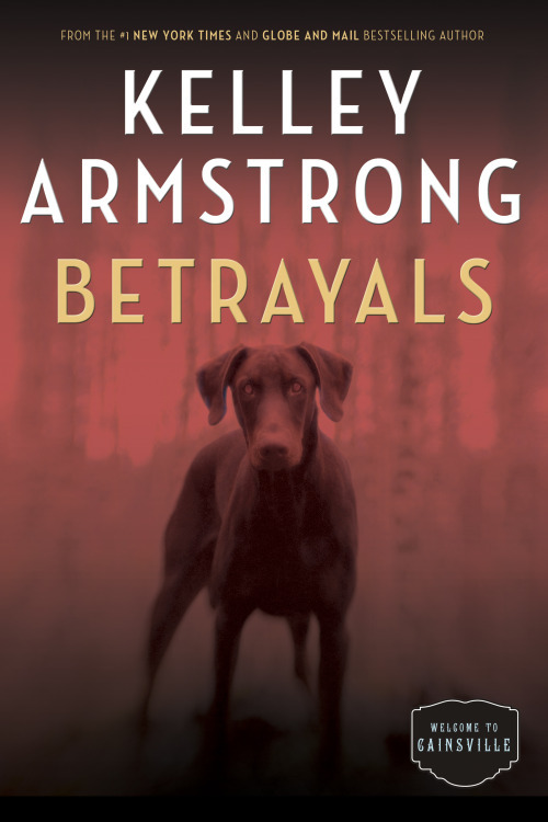 Betrayals Armstrong Kelley