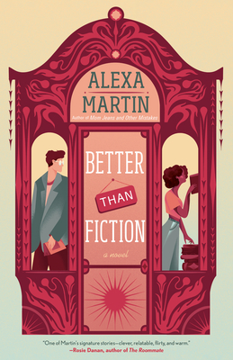 Better Than Fiction Martin Alexa