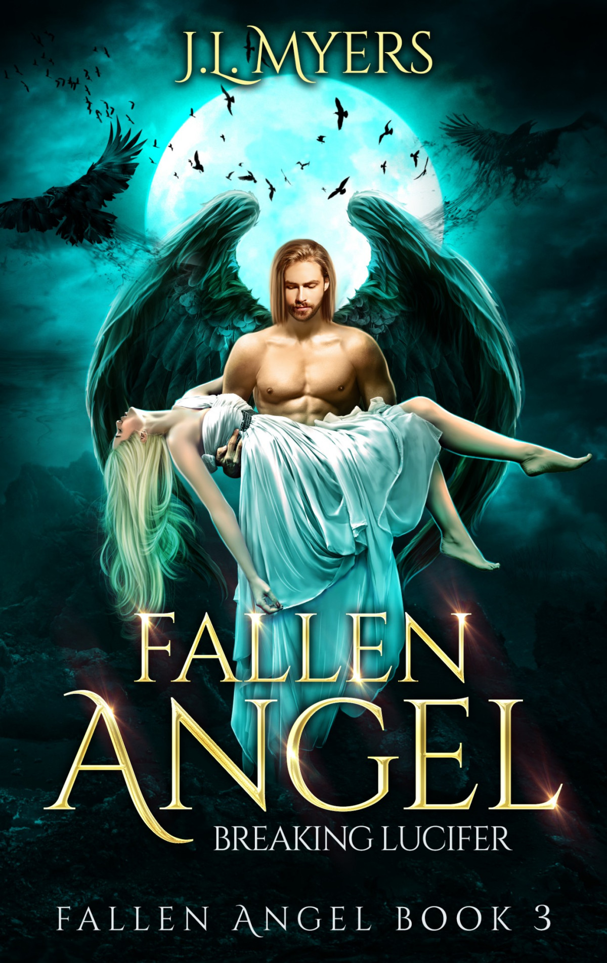 Breaking Lucifer J L Myers