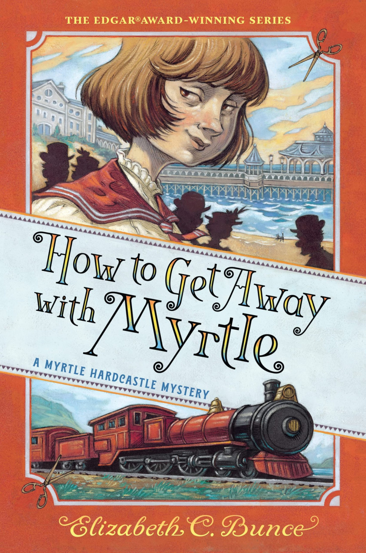 How To Get Away With Myrtle Bunce Elizabeth C