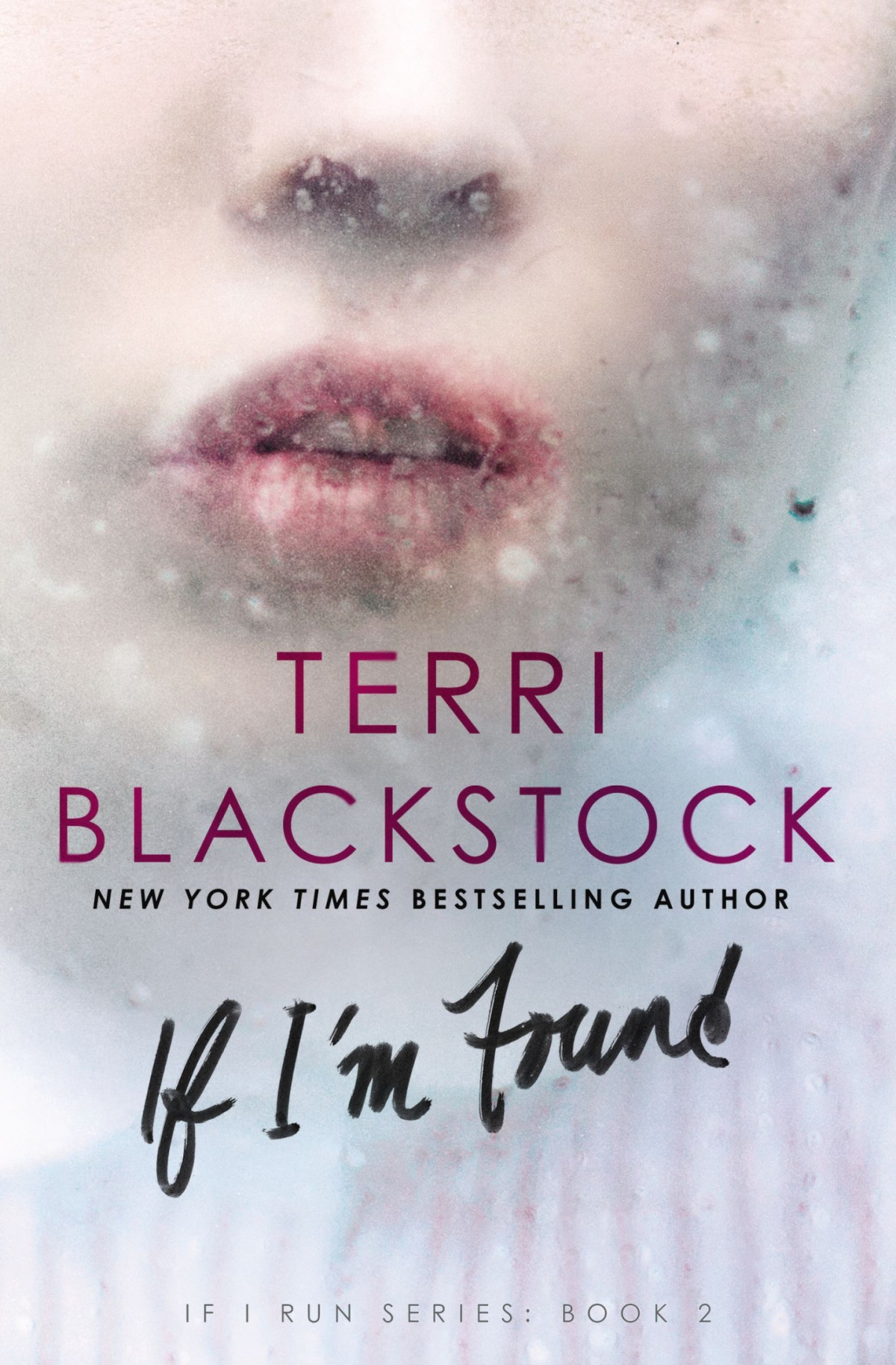 If Im Found Blackstock Terri