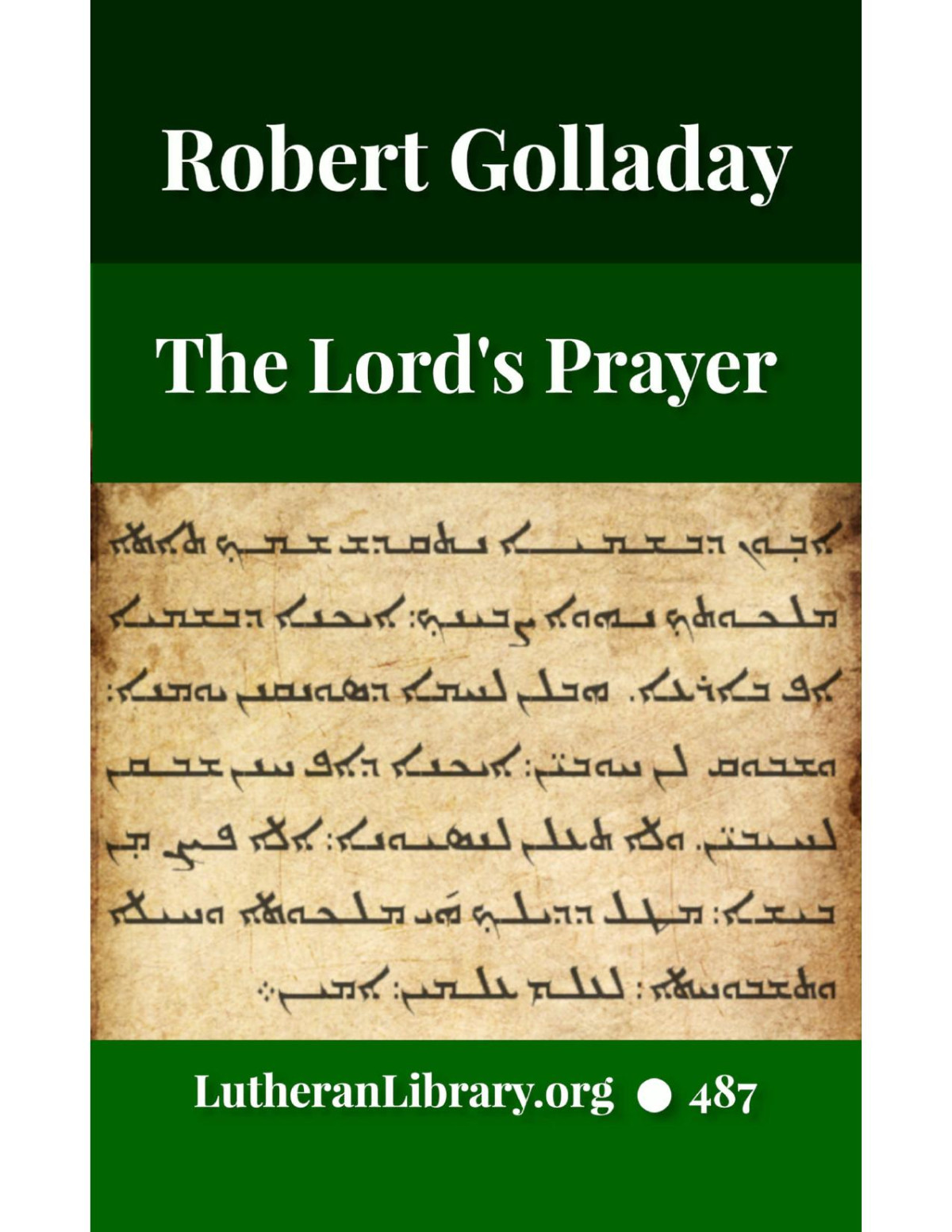 The Lords Prayer Robert Emory Golladay