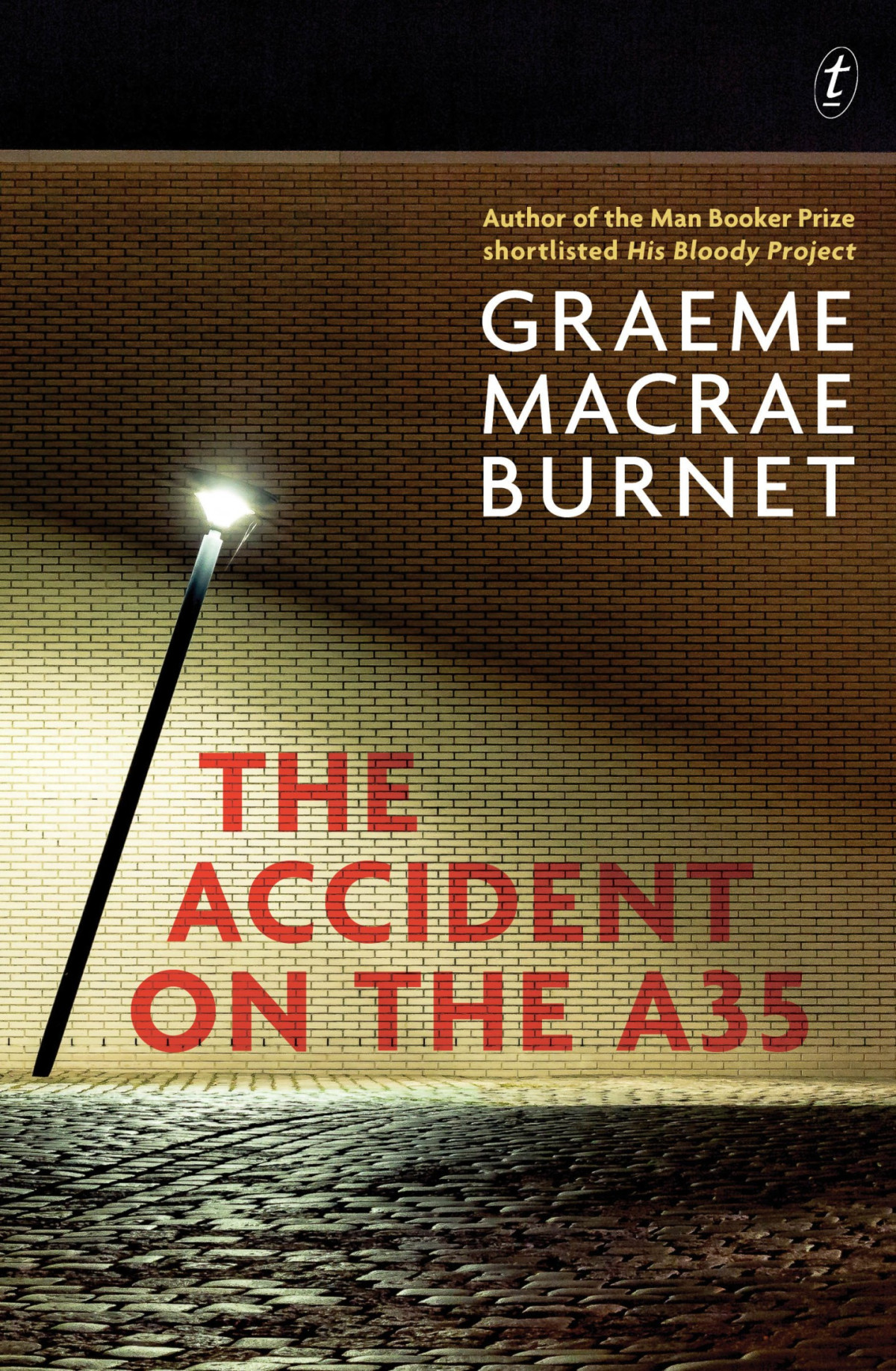 The Accident On The A35 Burnet Graeme Macrae