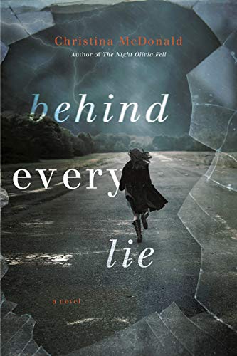 Behind Every Lie Mcdonald Christina