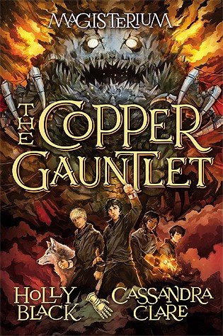 The Copper Gauntlet Black Holly Clare Cassandra