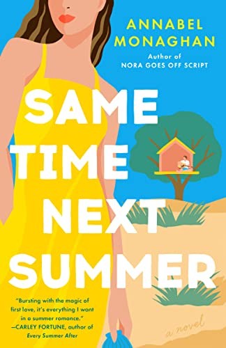 Same Time Next Summer Annabel Monaghan