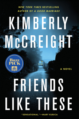 Friends Like These Mccreight Kimberly