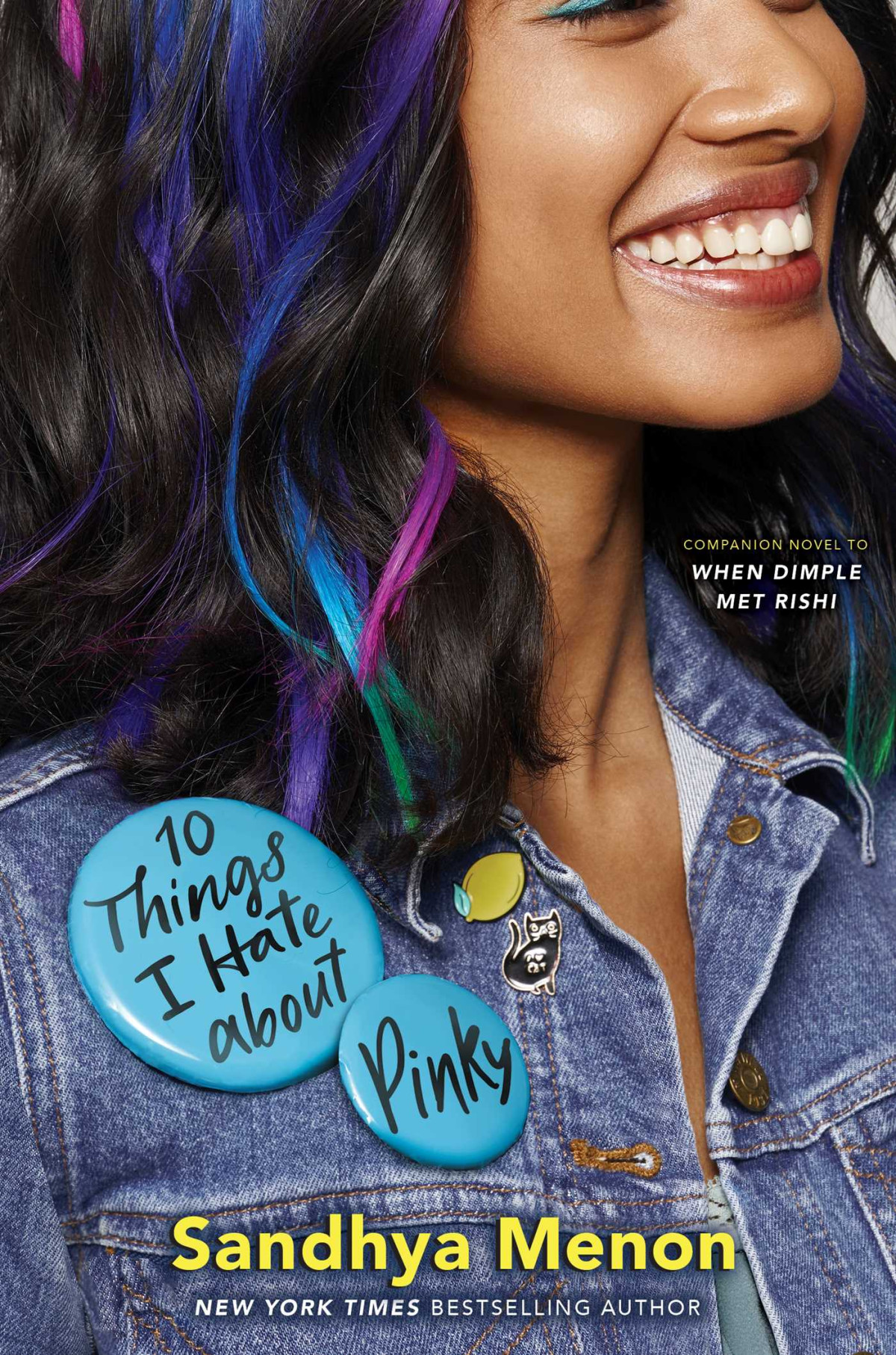 10 Things I Hate About Pinky Sandhya Menon