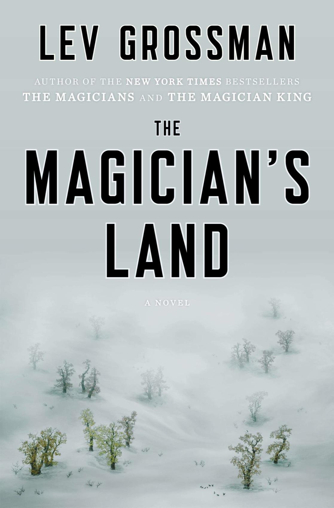 Grossman Lev The Magicians Land Lev Grossman