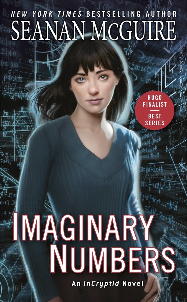 Imaginary Numbers Seanan Mcguire