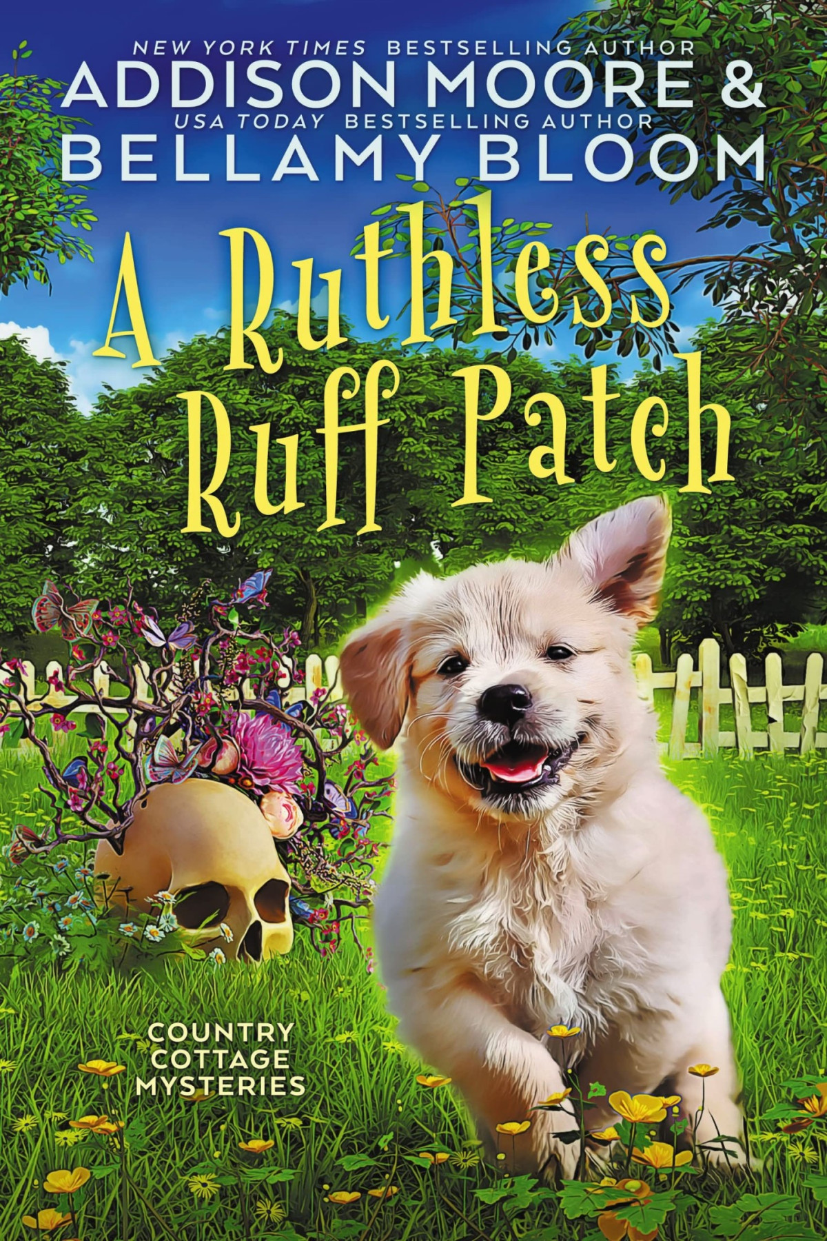 A Ruthless Ruff Patch Moore Addison Bloom Bellamy