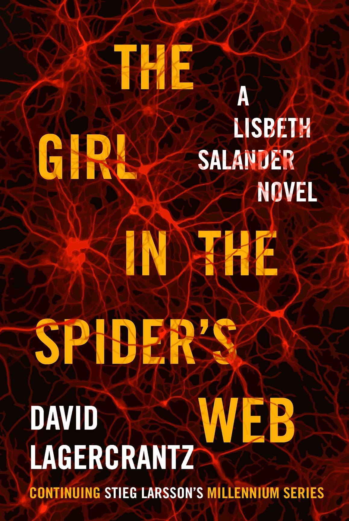 The Girl In The Spiders Web David Lagercrantz