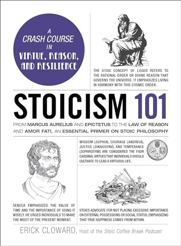 Stoicism 101 Erick Cloward