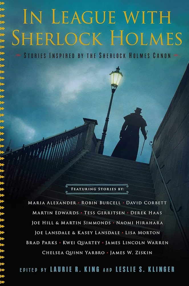 In League With Sherlock Holmes Stories Inspired By The Sherlock Holmes Canon Leslie S