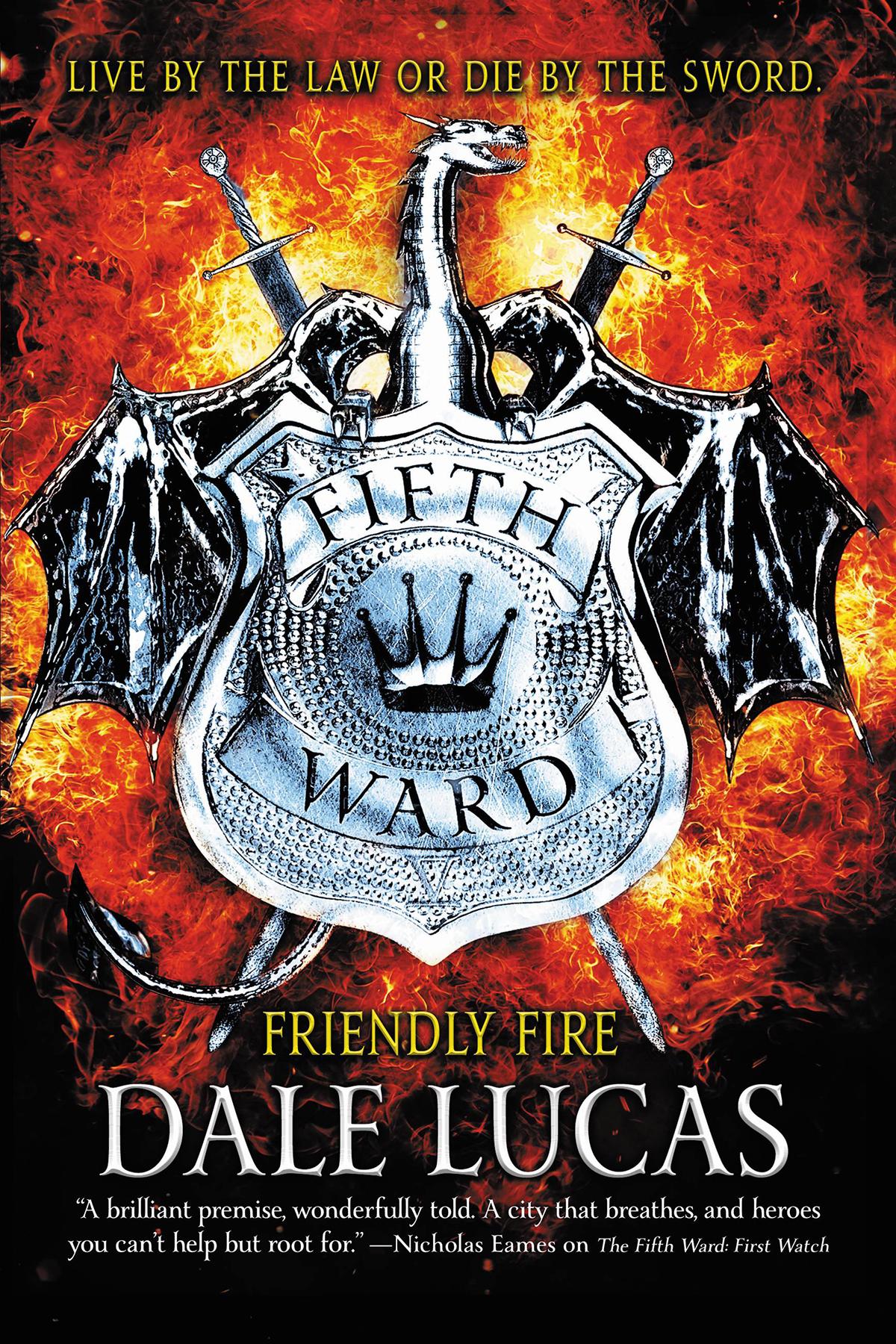 Lucas Dale The Fifth Ward 02 Friendly Fire Dale Lucas