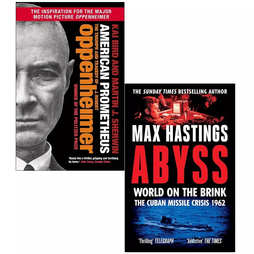American Prometheus By Kai Bird Martin J Sherwin Abyss World On The Brink The Cuban Missile Crisis 1962 By Max Hastings 2 Books Collection Set Bird