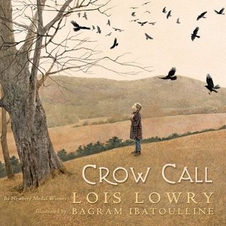 Crow Call Lowry Lois