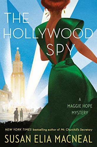 The Hollywood Spy Macneal Susan Elia