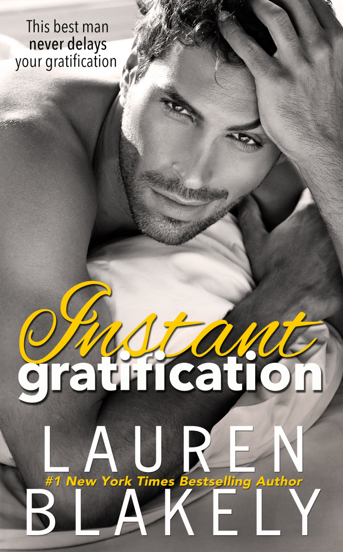 Instant Gratification Lauren Blakely