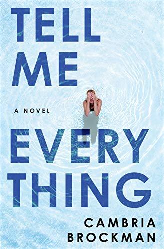 Tell Me Everything Brockman Cambria
