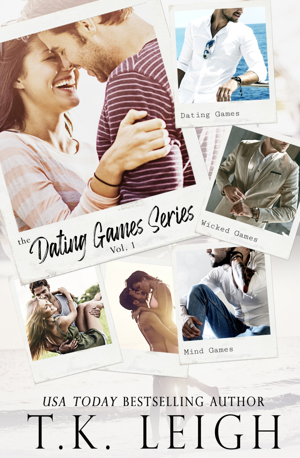 The Dating Games Series Volume One T K Leigh