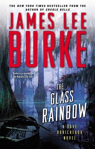 The Glass Rainbow Burke James Lee