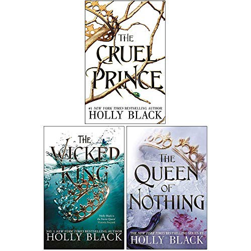 The Cruel Prince The Wicked King The Queen Of Nothing Black