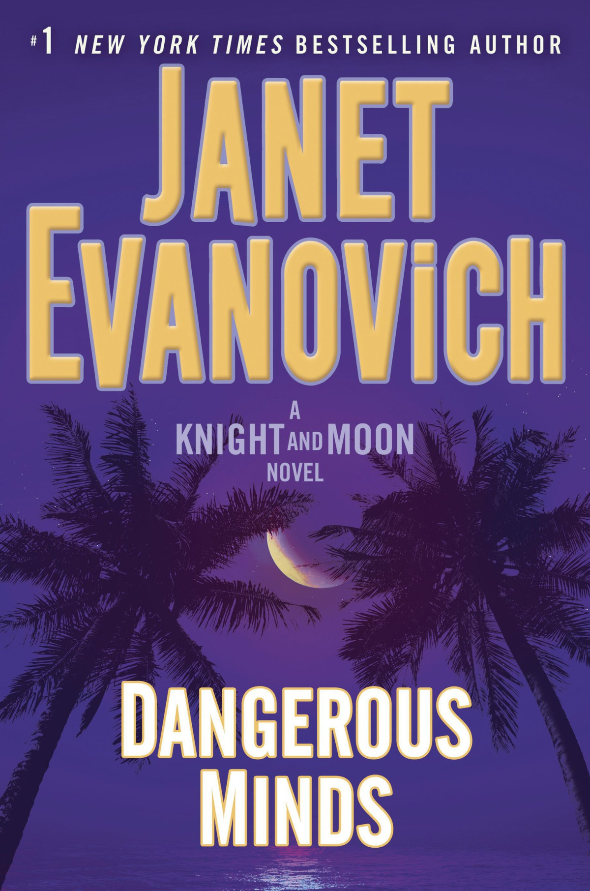 Dangerous Minds Janet Evanovich