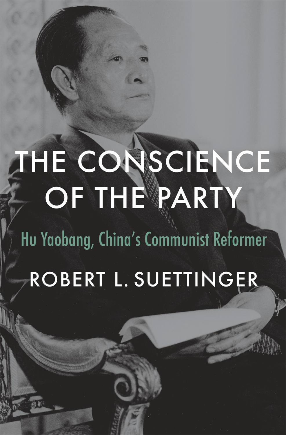 The Conscience Of The Party Robert L Suettinger