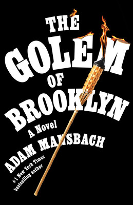 The Golem Of Brooklyn Mansbach Adam