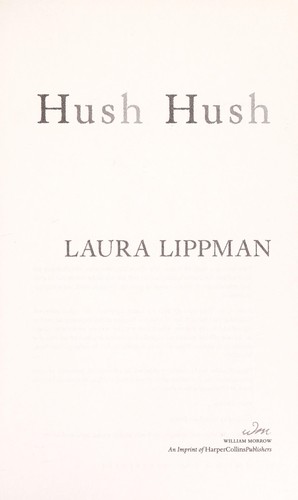 Hush Hush Lippman Laura