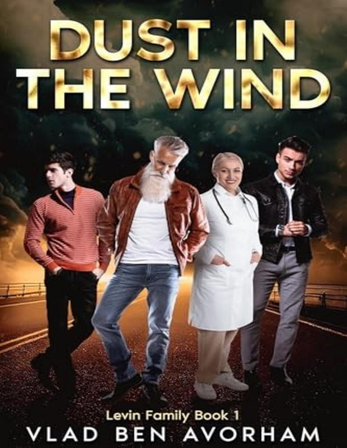 Levin Family 1 Dust In The Wind Vlad Ben Avorham