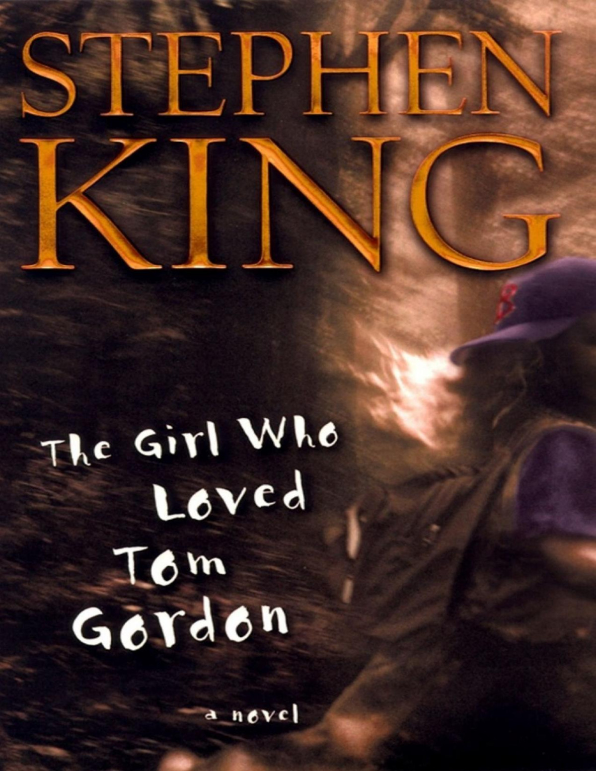 The Girl Who Loved Tom Gordon A Novel Stephen King