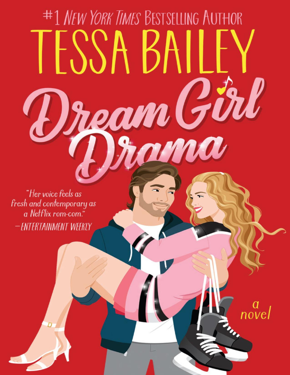 Dream Girl Drama Tessa Bailey