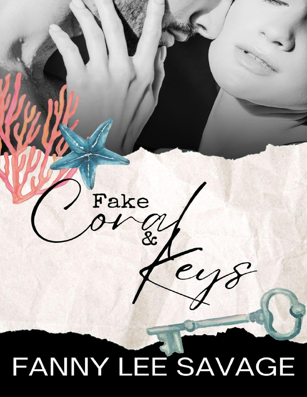 Fake Coral And Keys Fake Series Book 2 Fanny Lee Savage