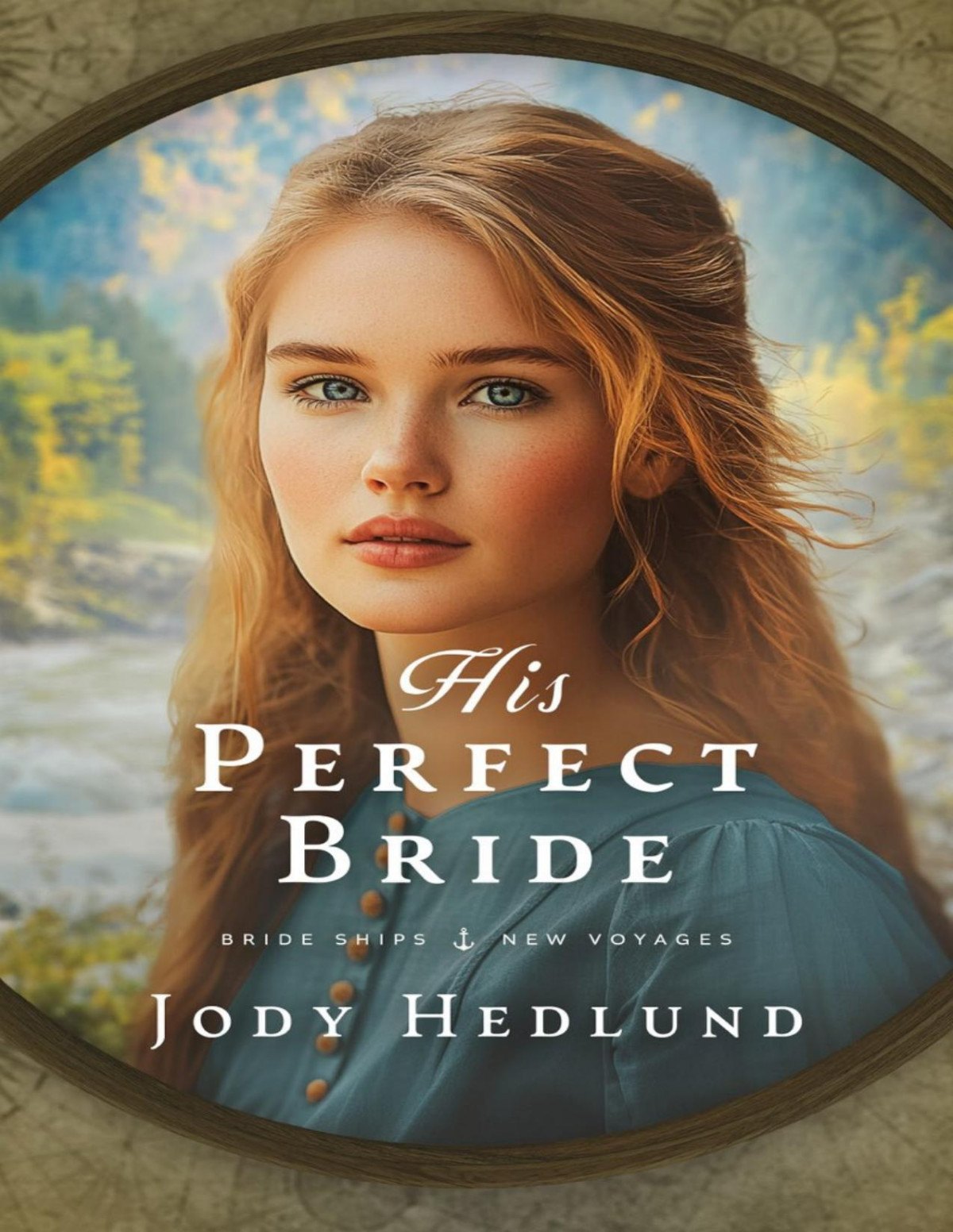 His Perfect Bride 1st Edition Jody Hedlund