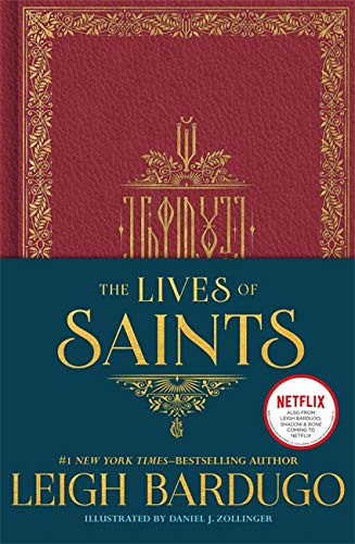 The Lives Of Saints Bardugo Leigh