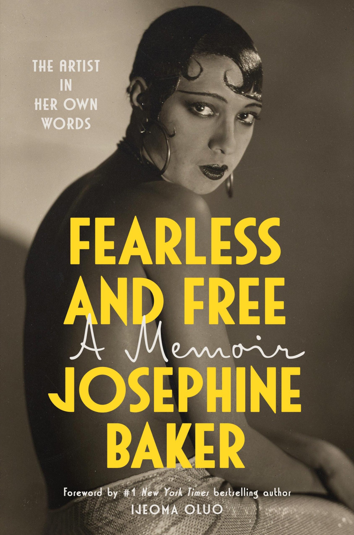 Fearless And Free Josephine Baker