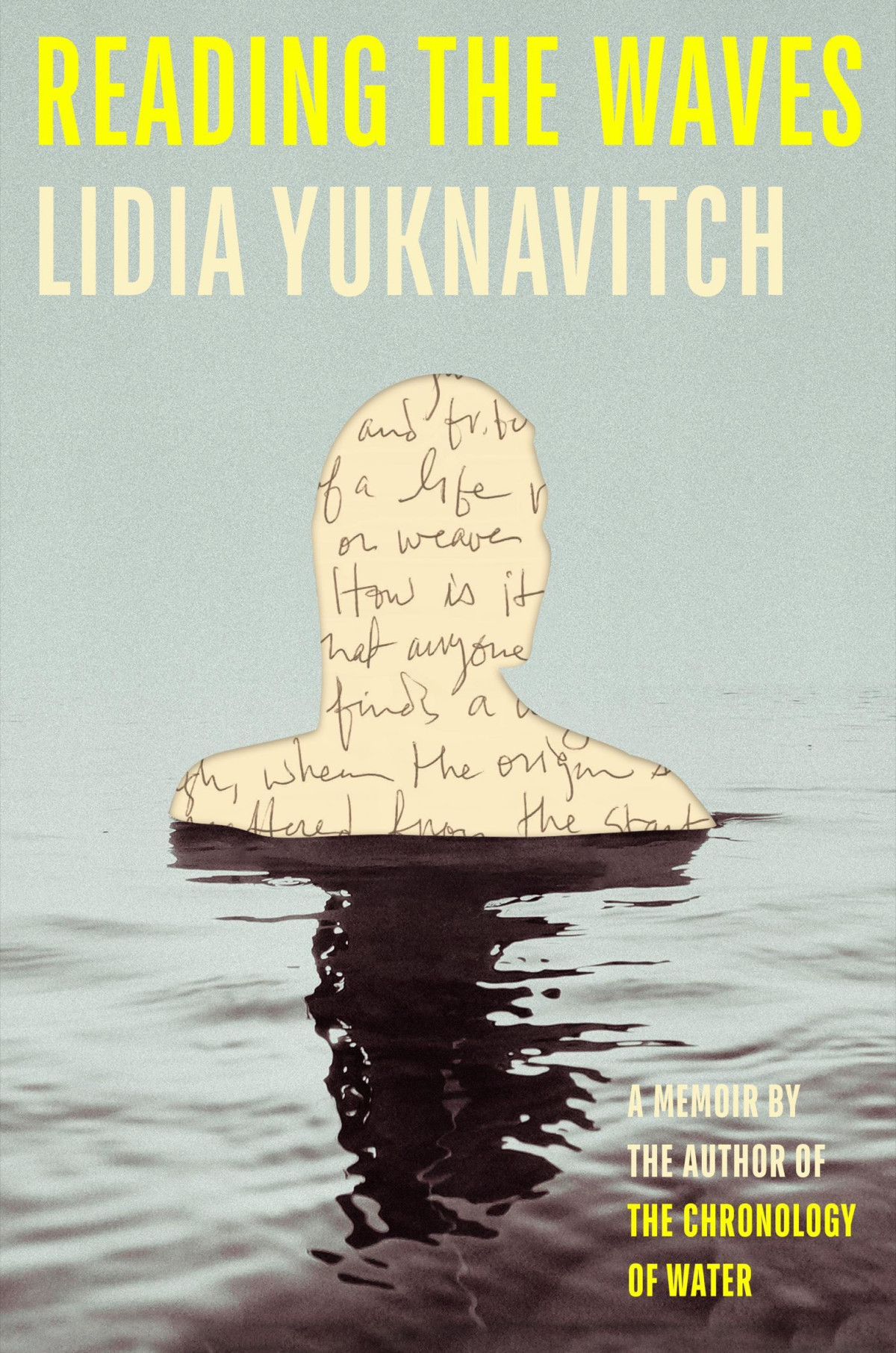 Reading The Waves A Memoir Lidia Yuknavitch