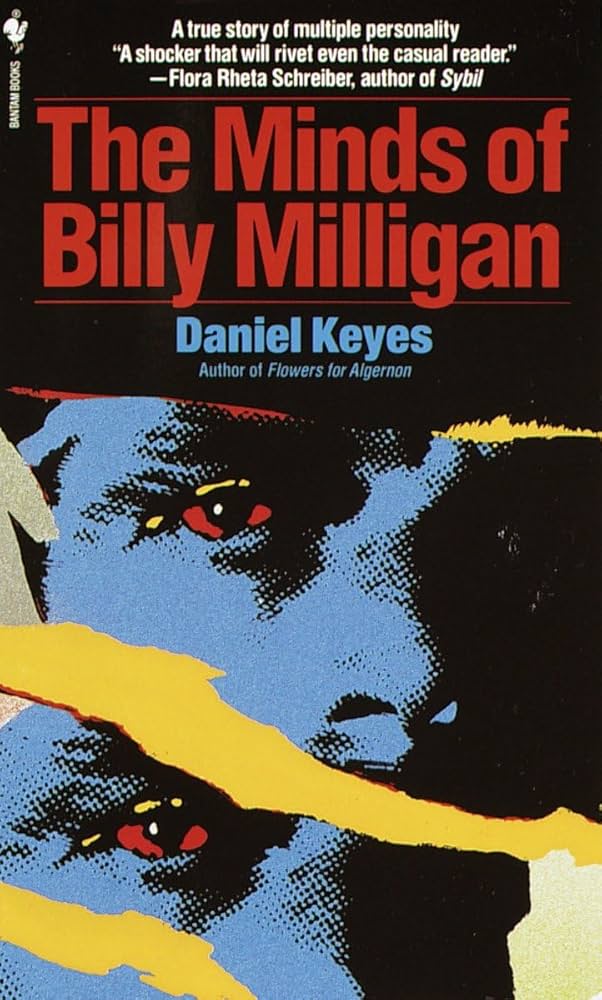 The Minds Of Billy Milligan By Daniel Keyes Author Unknown
