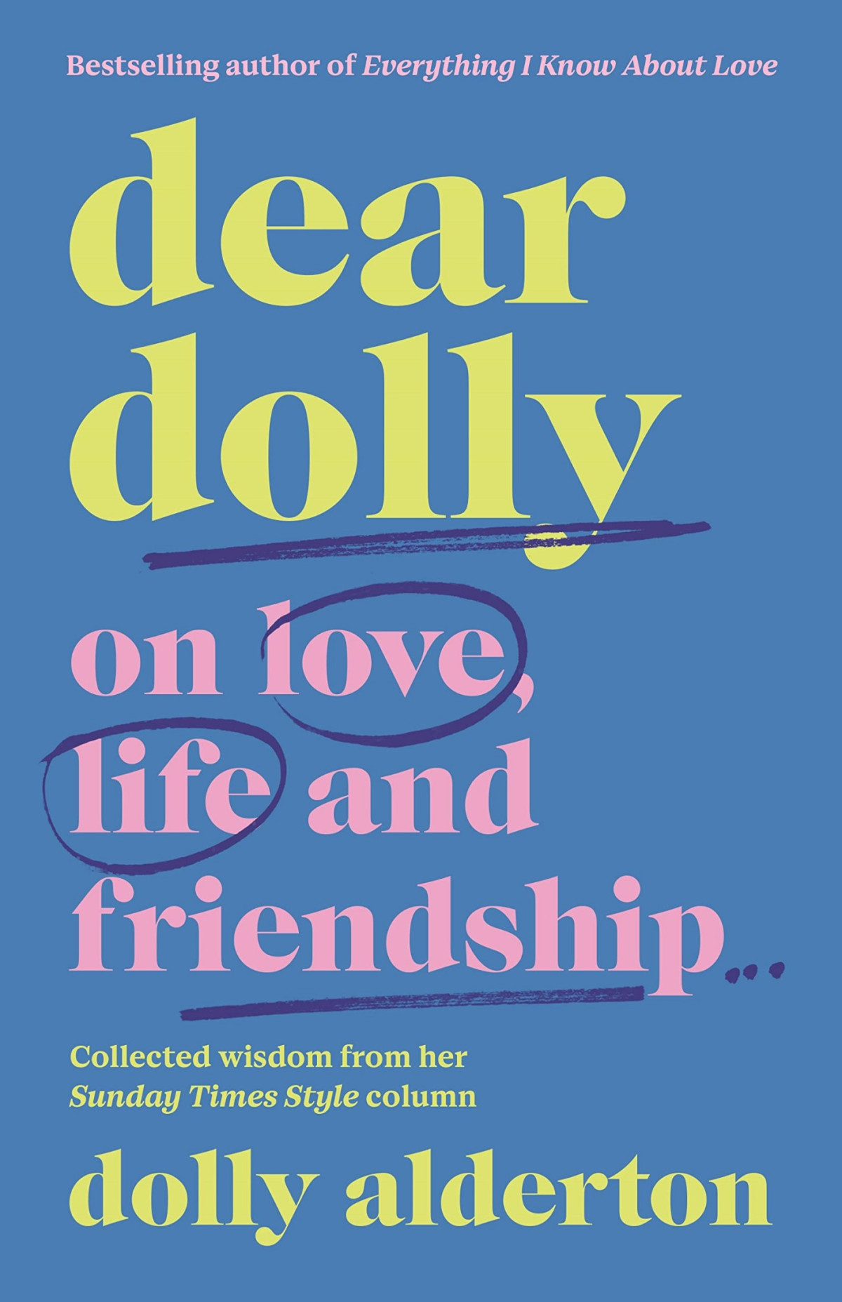 Dear Dolly Alderton Dolly