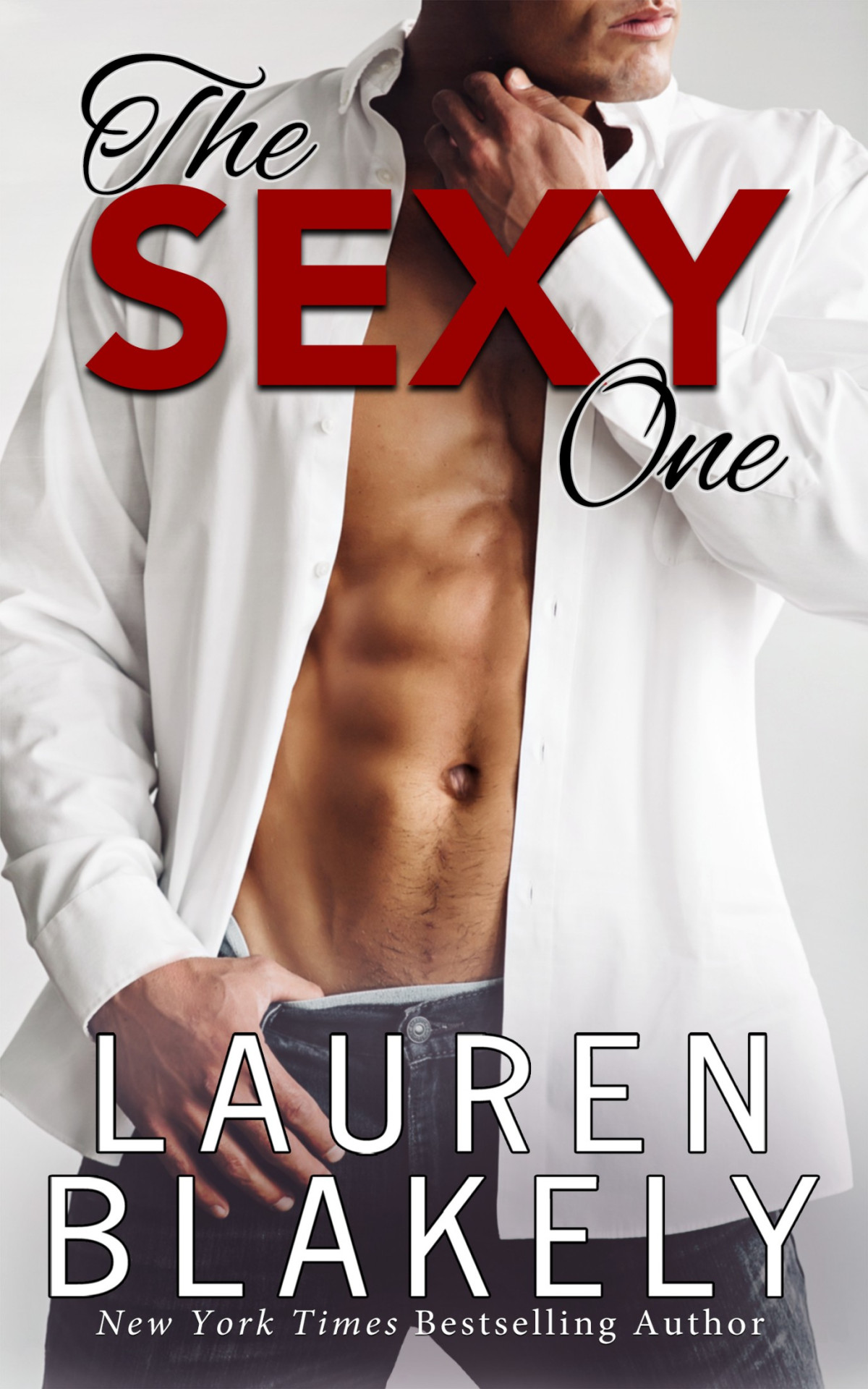 The Sexy One Blakely Lauren