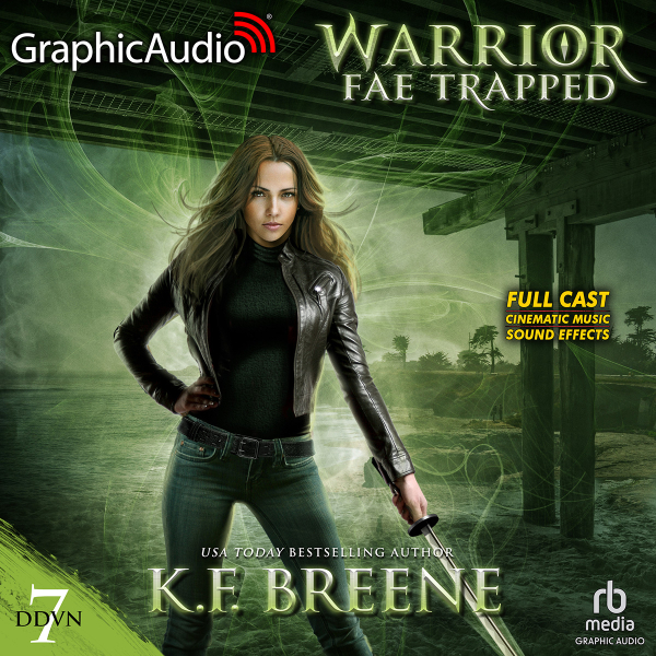 Warrior Fae Trapped Dramatized Adaptation Breene K F