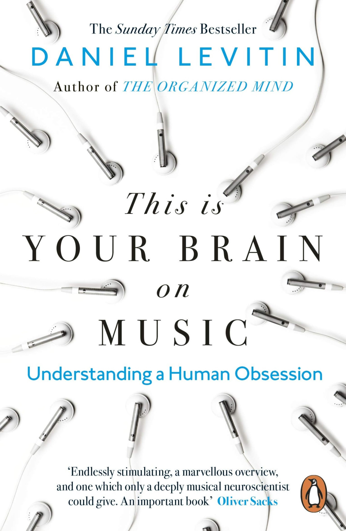 This Is Your Brain On Music Understanding A Human Obsession Levitin