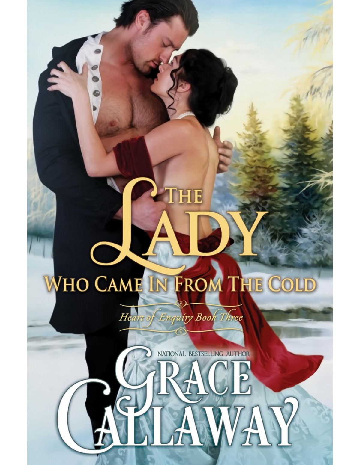 The Lady Who Came In From The Cold Grace Callaway