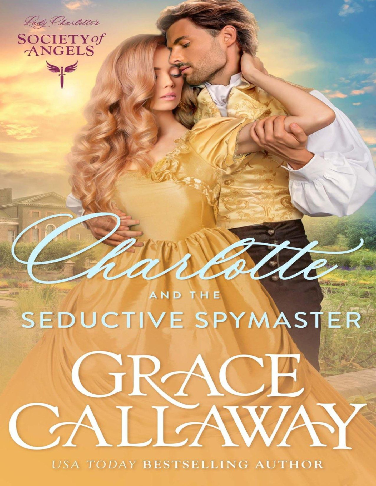 Charlotte And The Seductive Spymaster Grace Callaway
