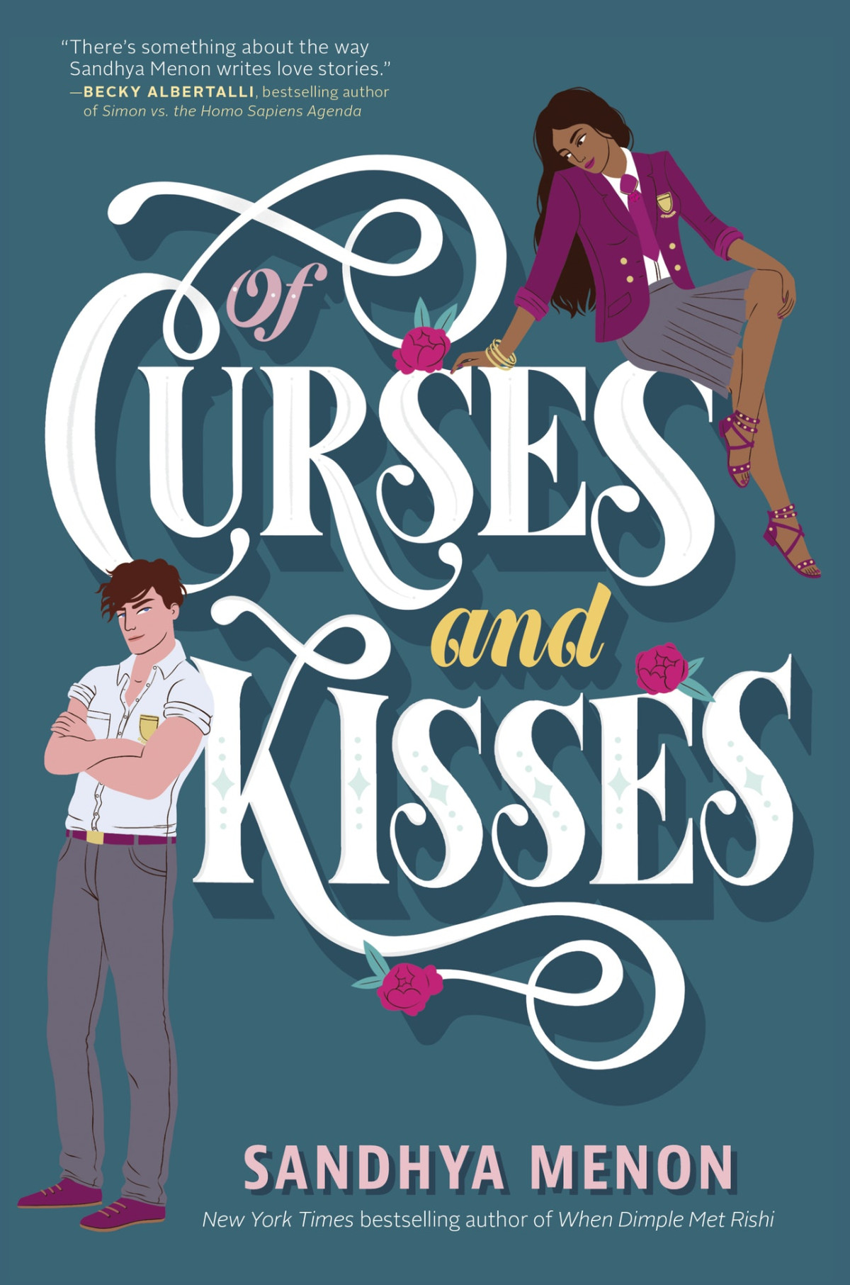 Of Curses And Kisses Sandhya Menon