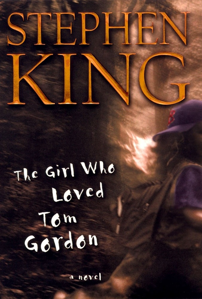 The Girl Who Loved Tom Gordon Stephen King
