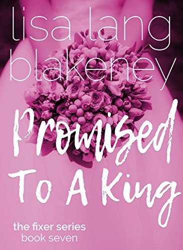 Promised To A King Lisa Lang Blakeney